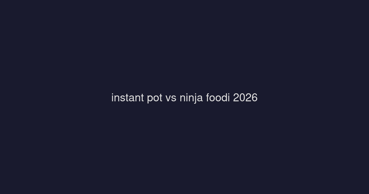 Instant Pot vs Ninja Foodi: Which Multi-Cooker Is Worth Your Counter Space?